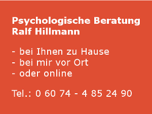 Ralf Hillmann, Alleinsein überwinden, 
Altheim, 
Altstadt, 
Arheilgen, 
Babenhausen, 
Begleitung für Trauernde, 
bei Alleinsein, 
bei Einsamkeit, 
bei Liebeskummer, 
Beratung bei Alleinsein, 
Beratung bei Einsamkeit, 
Beratung bei Liebeskummer, 
Beratung für Paare, 
Beratung für Senioren, 
Beratung für Trauernde, 
Beratung geben Liebeskummer, 
Beratung gegen Alleinsein, 
Beratung gegen Einsamkeit, 
Beratung, 
Beratungspraxis, 
Beratungsstelle, 
Bessungen, 
Beziehung, 
Beziehungsberatung, 
Beziehungs-Coaching, 
Beziehungsprobleme, 
Bieber, 
Breitefeld, 
Buchschlag, 
Coaching bei Alleinsein, 
Coaching bei Einsamkeit, 
Coaching bei Liebeskummer, 
Coaching für Paare, 
Coaching gegen Alleinsein, 
Coaching gegen Einsamkeit, 
Coaching gegen Liebeskummer,
Coaching, 
Darmstadt,
Darmstadt-Dieburg, 
Dietzenbach, 
Dreieich, 
Dreieichenhain, 
Dudenhofen, 
Egelsbach, 
Ehe, 
Eheberatung, 
Eheprobleme, 
Einsamkeit überwinden, 
Eppertshausen, 
Froschhausen,
gegen Alleinsein, 
gegen Einsamkeit, 
gegen Liebeskummer,
Götzenhain, 
Gravenbruch, 
Großauheim,
Groß-Umstadt, 
Groß-Zimmern, 
Hainhausen, 
Hanau,
Harpertshausen, 
Harreshausen, 
Hat unsere Beziehung noch eine Chance,
Hat unsere Ehe noch eine Chance, 
Hausbesuche
Hausen,
heilsam trauern,
Hergershausen, 
Heusenstamm, 
Hexenberg, 
Hilfe bei Alleinsein, 
Hilfe bei Beziehungskrisen, 
Hilfe bei Ehekrisen, 
Hilfe bei Einsamkeit, 
Hilfe bei Liebeskummer, 
Hilfe bei Trauer, 
Hilfe bei, 
Hilfe für Trauernde, 
Hilfe gegen Alleinsein, 
Hilfe gegen Einsamkeit, 
Hilfe gegen Liebeskummer, 
Hilfe, 
Ich bin allein, 
Ich bin einsam, 
im Umkreis von, 
Ist unsere Beziehung noch zu retten, 
Ist unsere Ehe noch zu retten, 
Jügesheim, 
Kesselstadt,
Klein-Auheim,
Klein-Welzheim,
Konstruktivistische Beratungs-Methodik, 
Kranichstein, 
Kreis Darmstadt-Dieburg,
Kreis Offenbach,
Krise, 
Krisenberatung, 
Landkreis Darmstadt-Dieburg, 
Landkreis Offenbach, 
Langen, 
Langstadt, 
Lauterborn,
Lebensberatung, 
Liebekummer-Beratung, 
Liebeskummer bewältigen, 
Liebeskummer heilen, 
Liebeskummer Hilfe, 
Liebeskummer überwinden, 
Liebeskummer was tun, 
Liebeskummerberatung, 
Liebeskummer-Beratung, 
Liebeskummercoaching, 
Liebeskummer-Coaching, 
Life Coaching, 
Macht unsere Beziehung noch Sinn, 
Macht unsere Ehe noch Sinn, 
Mainhausen,
Mediation,
Messel, 
Messenhausen, 
Mittelbuchen,
mobile Psychologische Beratung, 
mobile Psychologische Beratung, 
Münster, 
Nähe, 
Neu Isenburg, 
Neue Stadtmitte, 
Neu-Isenburg
Neurolinguistische Programmierung, 
Nieder-Roden, 
Nichtraucher werden,
Nichtraucher-Coaching,
Nichtraucher-Beratung,
Ober-Roden, 
Obertshausen,
Offenbach,
Offenbach am Main,
Offenbach a.M.,
Offenthal, 
Paar Coaching, 
Paarberatung, 
Paartherapie, 
Personal Coaching, 
Probleme, 
Psychisch,
Psychische,
Psycho,
Psychologe,
Psychologie, 
Psychologische Beratung, 
Psychologische Beratungsstelle, 
Psychologische Hilfe, 
Psychologisches Zentrum, 
Psychotherapeut,
Psychotherapie,
Ralf Hillmann,
Raucherentwöhnung, 
Rauchentwöhnung, 
Rauchen aufhören, 
Rauchen aufgeben, 
Rauchen abgewöhnen, 
Rauchen entwöhnen, 
Rödermark, 
Rodgau, 
Rollwald, 
Roßdorf,
Rosenhöhe, 
Seelsorge, 
Seligenstadt, 
Seniorenberatung, 
Sickenhofen, 
Sprendlingen, 
Steinberg, 
Steinheim,
Systemische Beratung, 
telefonische Beratung, 
Tempelsee, 
Therapie,
Trauer überwinden, 
Trauer verarbeiten, 
Trauerbegleitung, 
Trauerberatung
Umgebung, 
Urberach, 
Waldacker, 
Was tun bei Alleinsein, 
Was tun bei Einsamkeit, 
Was tun bei Trauer, 
Was tun gegen Trauer, 
Wege aus der Einsamkeit, 
Wege aus der Trauer, 
Weiskirchen, 
Wie überwinde ich meine Trauer, 
Wie überwindet man seine Trauer, 
Wingertsberg,
Wixhausen,